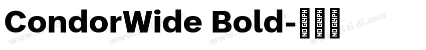CondorWide Bold字体转换